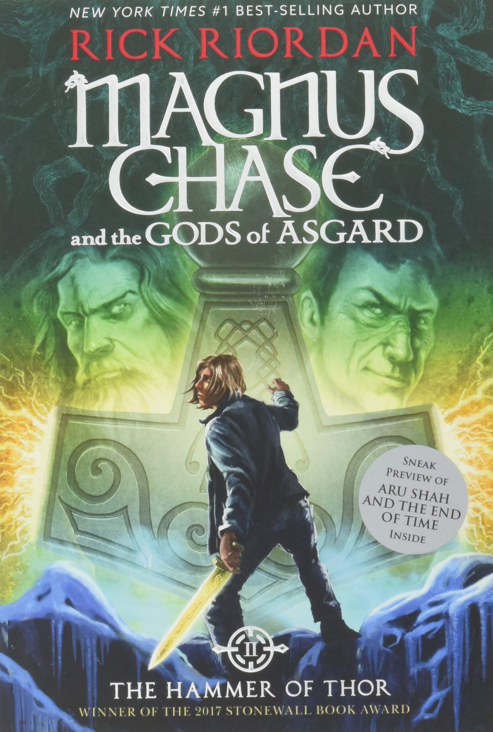 Magnus Chase and the Gods of Asgard, Book 2 The Hammer of Thor