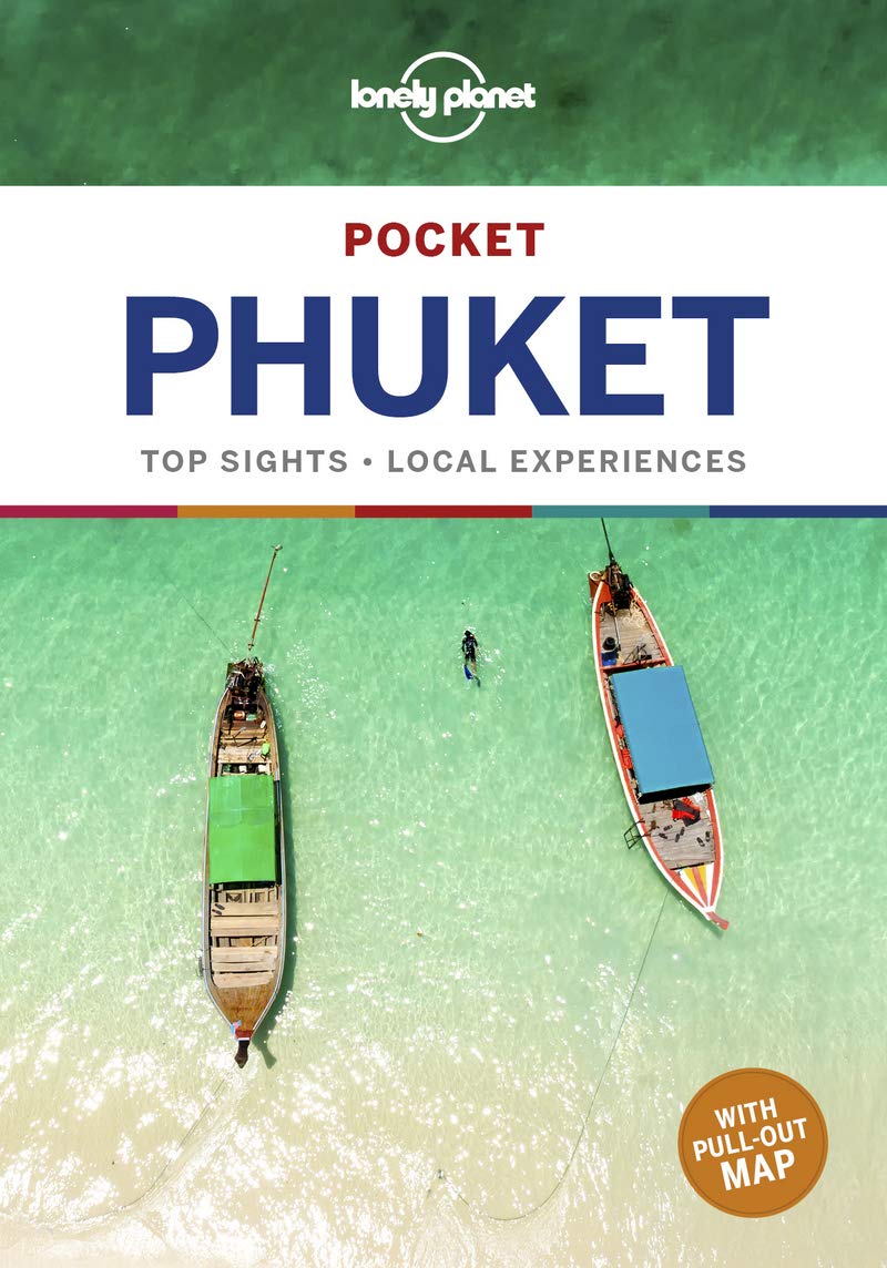 Lonely Planet: Pocket Phuket (5th Edition)