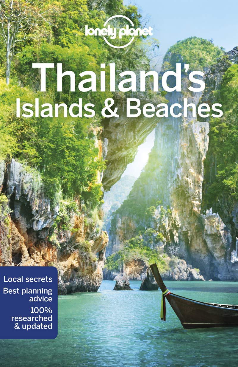 Lonely Planet: Thailand's Islands & Beaches (11th Edition)