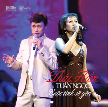 Đĩa - Cuộc Tình Sẽ Yên - Thái Hiền & Tuấn Ngọc (CD)