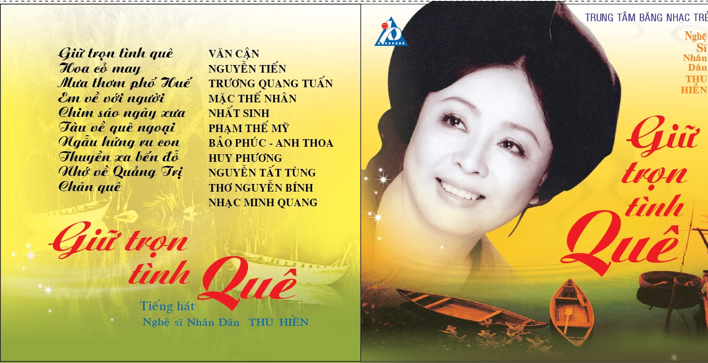 Băng Đĩa :: Đĩa Nhạc :: Nhạc Trữ Tình :: Giữ Trọn Tình Quê - Nsnd Thu Hiền  (Cd)