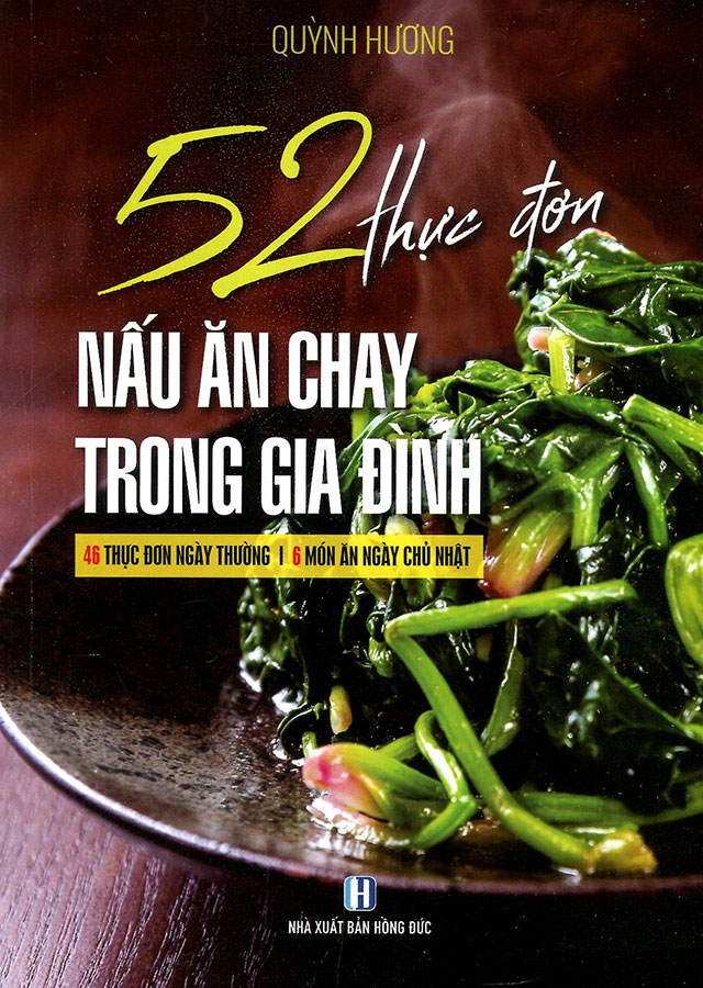 52 Thực Đơn Nấu Ăn Chay Trong Gia Đình