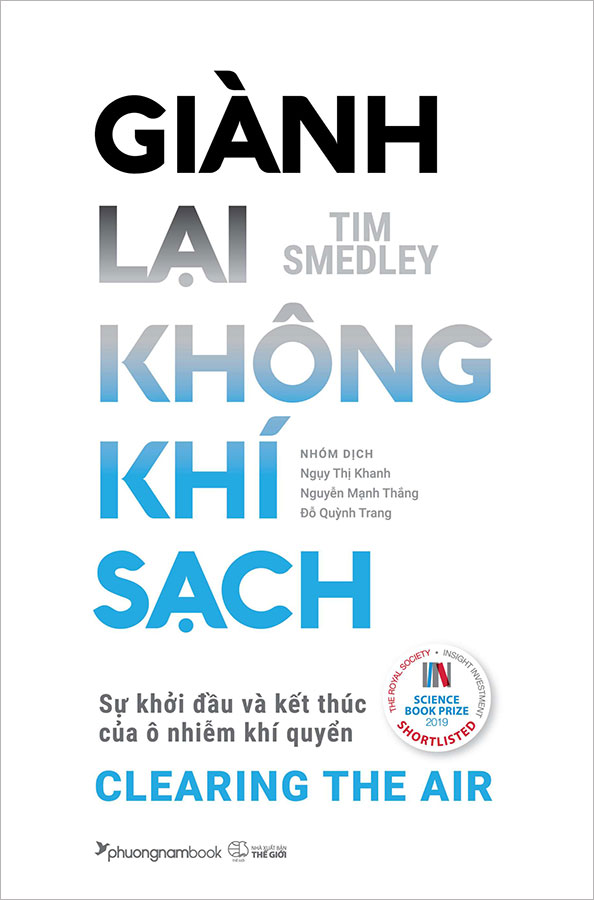 Giành Lại Không Khí Sạch - Sự Khởi Đầu Và Kết Thúc Của Ô Nhiễm Khí Quyển