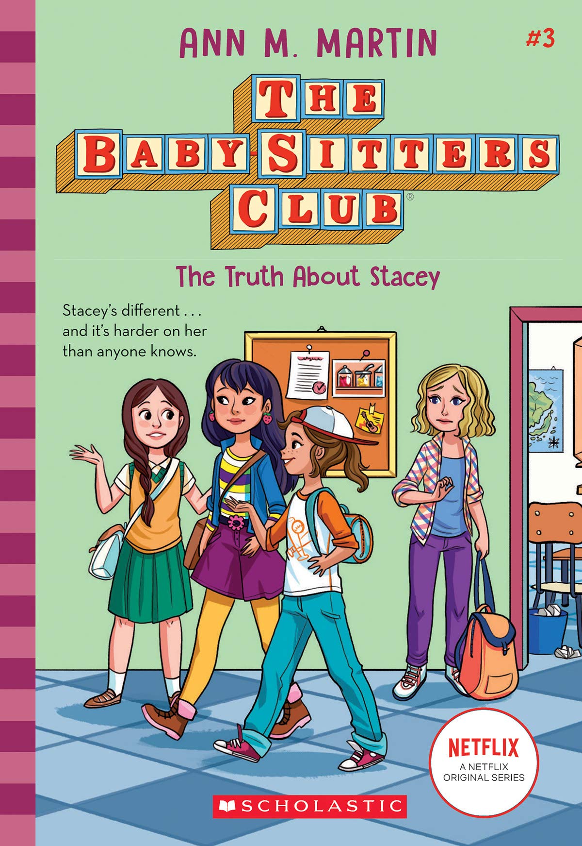 The Baby-Sitters Club Graphic Novel #2: The Truth About Stacey