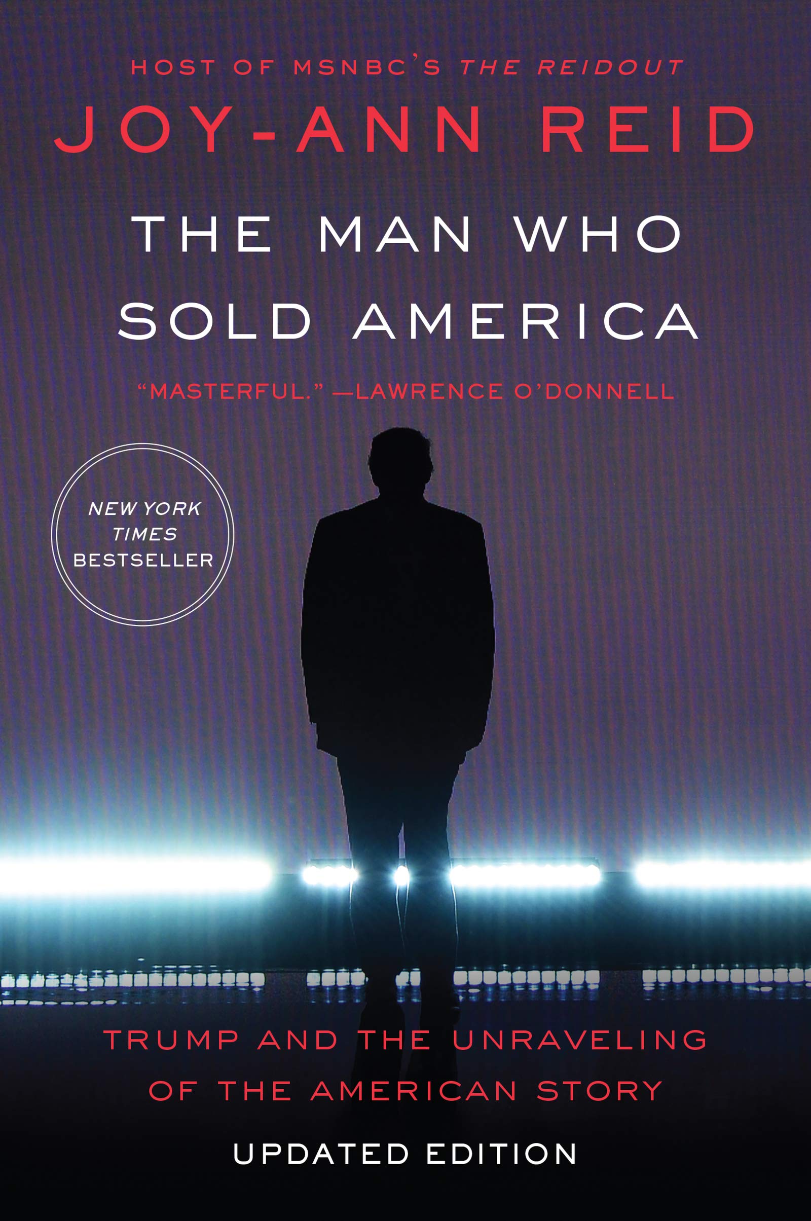 The Man Who Sold America