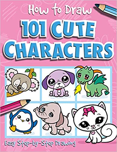 How to Draw 101 Cute Characters - A Step By Step Drawing Guide for Kids