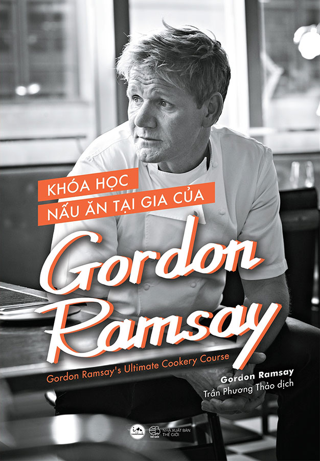 Khóa Học Nấu Ăn Tại Gia Của Gordon Ramsay (Bìa mềm)