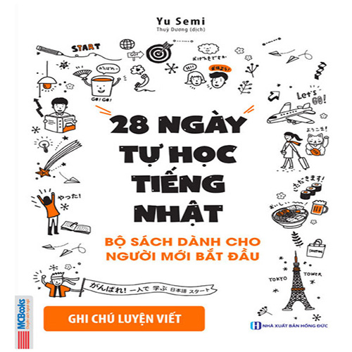 28 Ngày Tự Học Tiếng Nhật - Ghi Chú Luyện Viết (Bộ sách dành cho người mới bắt đầu)