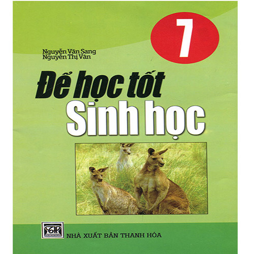 Sách Tiếng Việt :: Theo Thể Loại :: Sách Giáo Khoa :: Sách Tham Khảo :: Để  Học Tốt Sinh Học Lớp 7