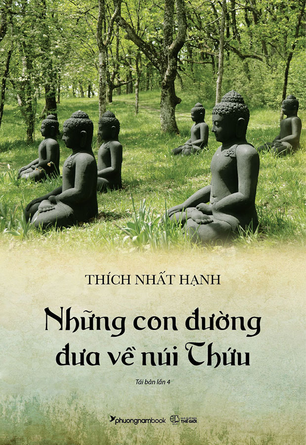 Những Con Đường Đưa Về Núi Thứu (Tái bản năm 2023)