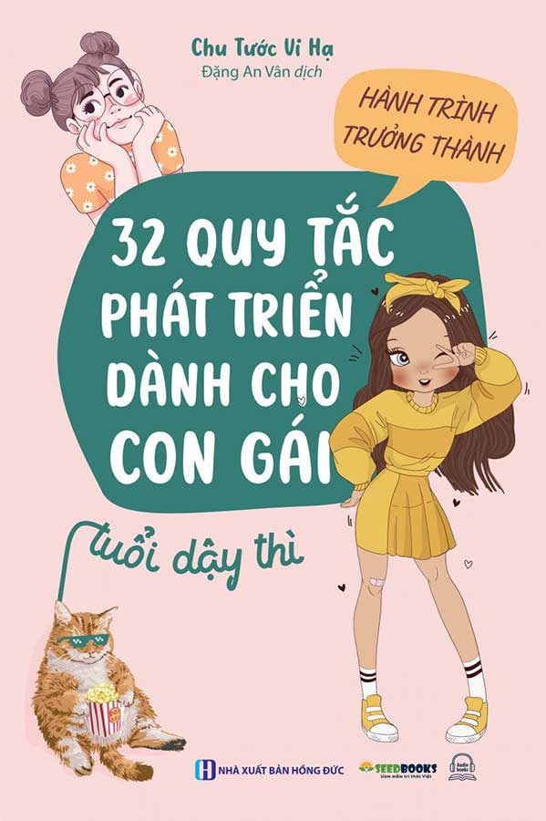 Hành Trình Trưởng Thành - 32 Quy Tắc Phát Triển Dành Cho Con Gái Tuổi Dậy Thì