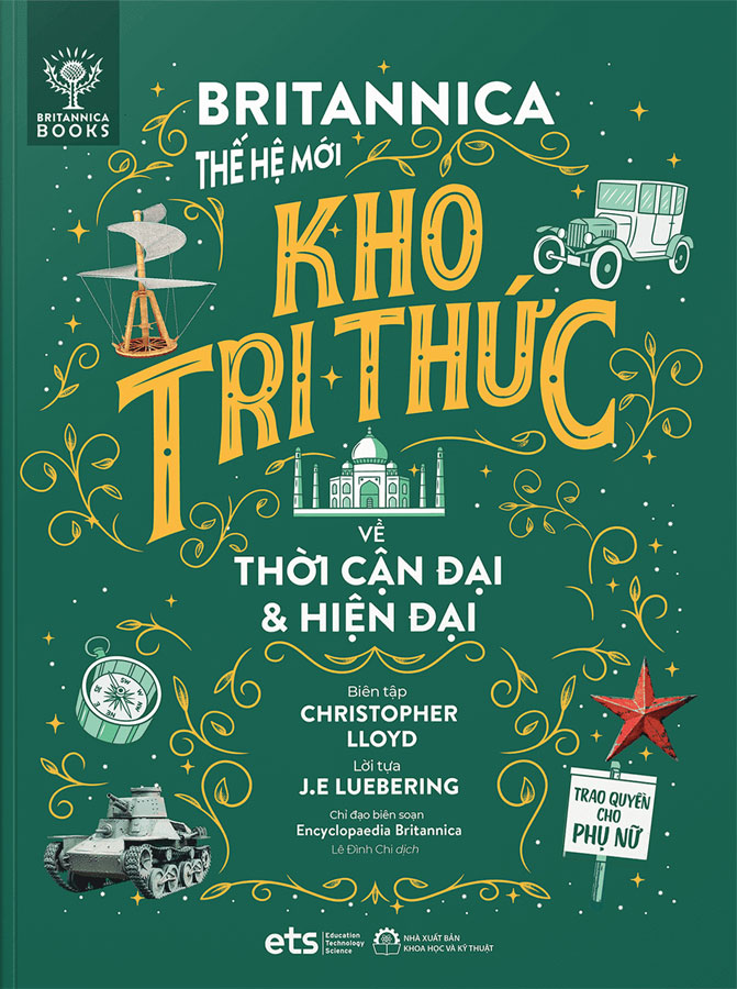 Britannica Thế Hệ Mới - Kho Tri Thức Về Thời Cận Đại Và Hiện Đại