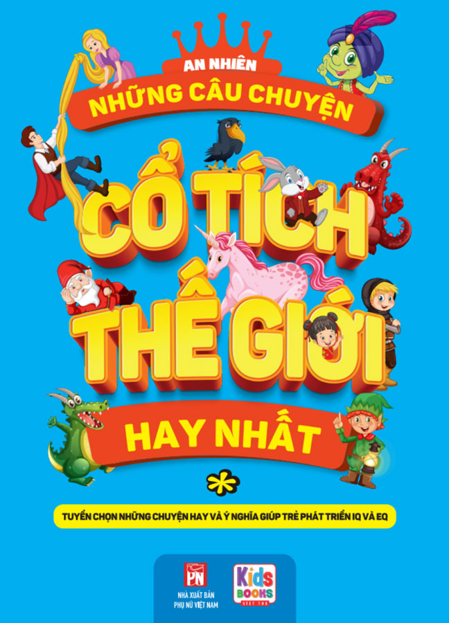 Những Câu Chuyện Cổ Tích Thế Giới Hay Nhất - Tập 1