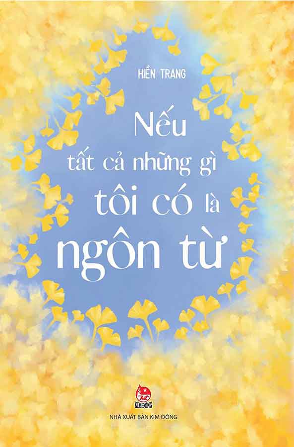 Nếu Tất Cả Những Gì Tôi Có Là Ngôn Từ