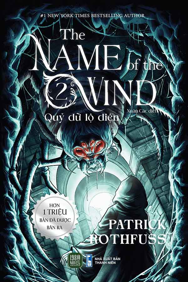 The Name Of The Wind - Tập 2: Quỷ Dữ Lộ Diện