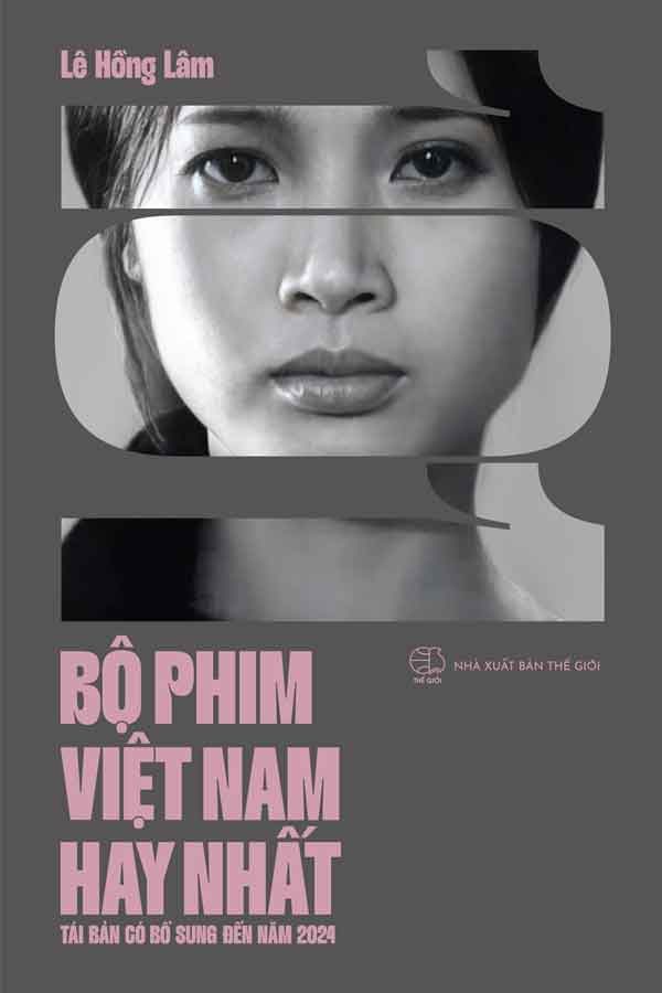 101 Bộ Phim Việt Nam Hay Nhất (Tái bản năm 2024)