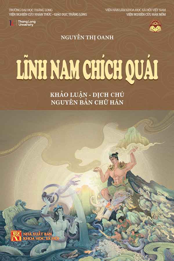 Lĩnh Nam Chích Quái: Khảo Luận - Dịch Chú Nguyên Bản Chữ Hán