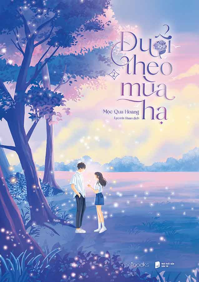 Đuổi Theo Mùa Hạ - Tập 2