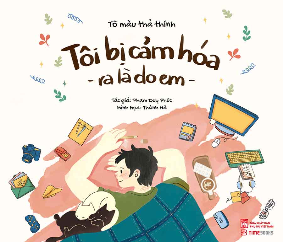 Tô Màu Thả Thính - Tôi Bị Cảm Hóa Ra Là Do Em