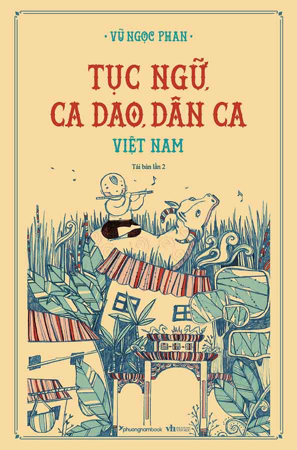 Tục Ngữ, Ca Dao, Dân Ca Việt Nam (Tái bản năm 2024)