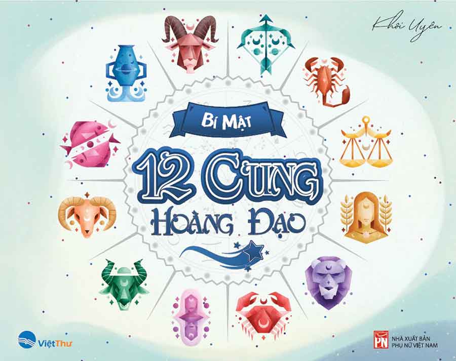 Bí Mật 12 Cung Hoàng Đạo