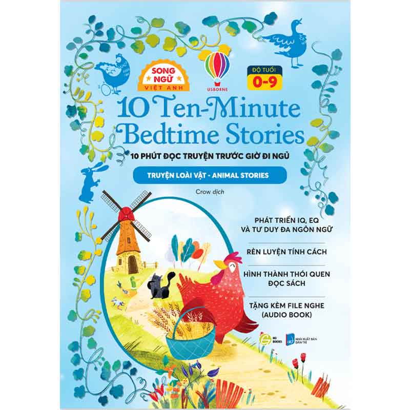 10 Ten-Minute Bedtime Stories - 10 Phút Đọc Truyện Trước Giờ Đi Ngủ - Truyện Loài Vật (Song ngữ Việt-Anh)