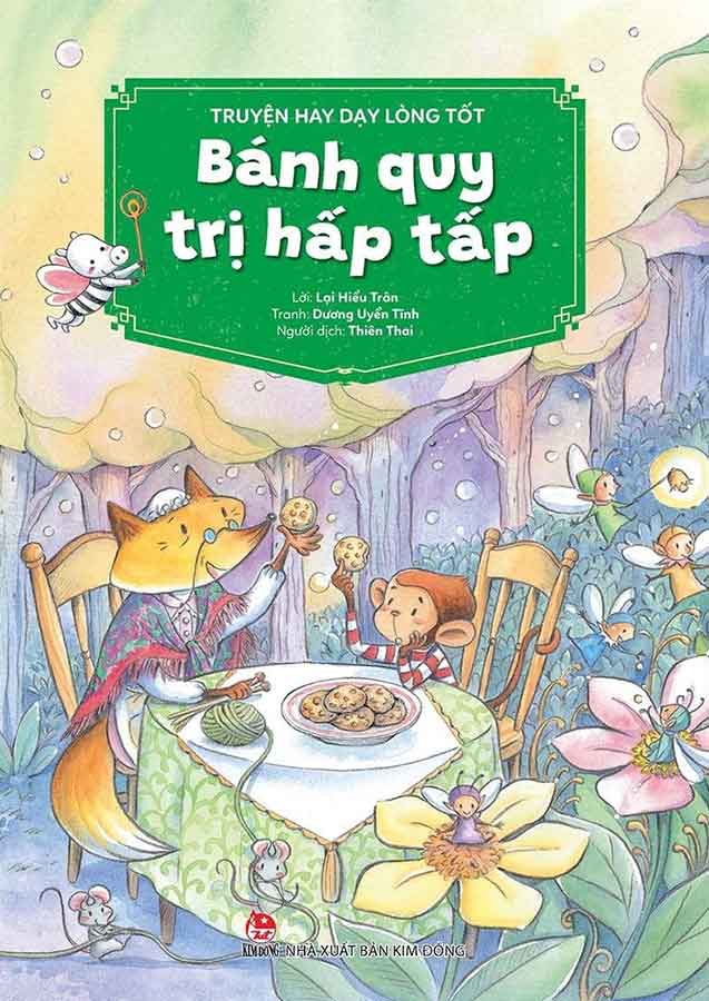 Truyện Hay Dạy Lòng Tốt - Bánh Quy Trị Hấp Tấp