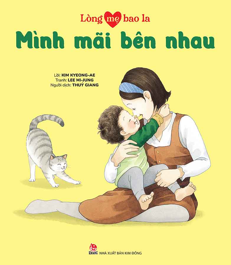 Lòng Mẹ Bao La - Mình Mãi Bên Nhau