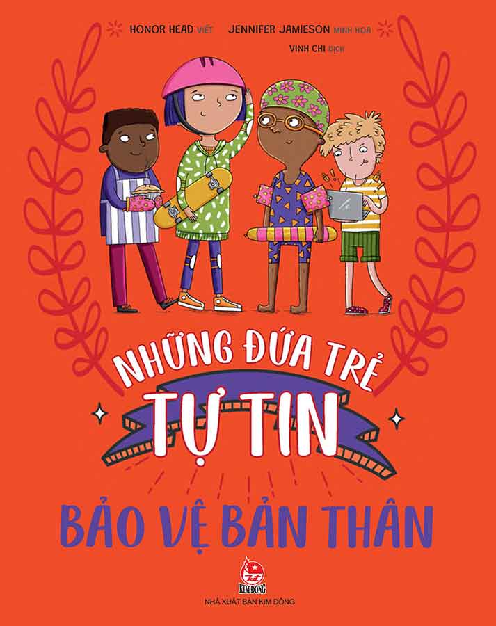 Những Đứa Trẻ Tự Tin - Bảo Vệ Bản Thân