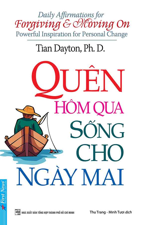 Quên Hôm Qua, Sống Cho Ngày Mai (Khổ nhỏ)